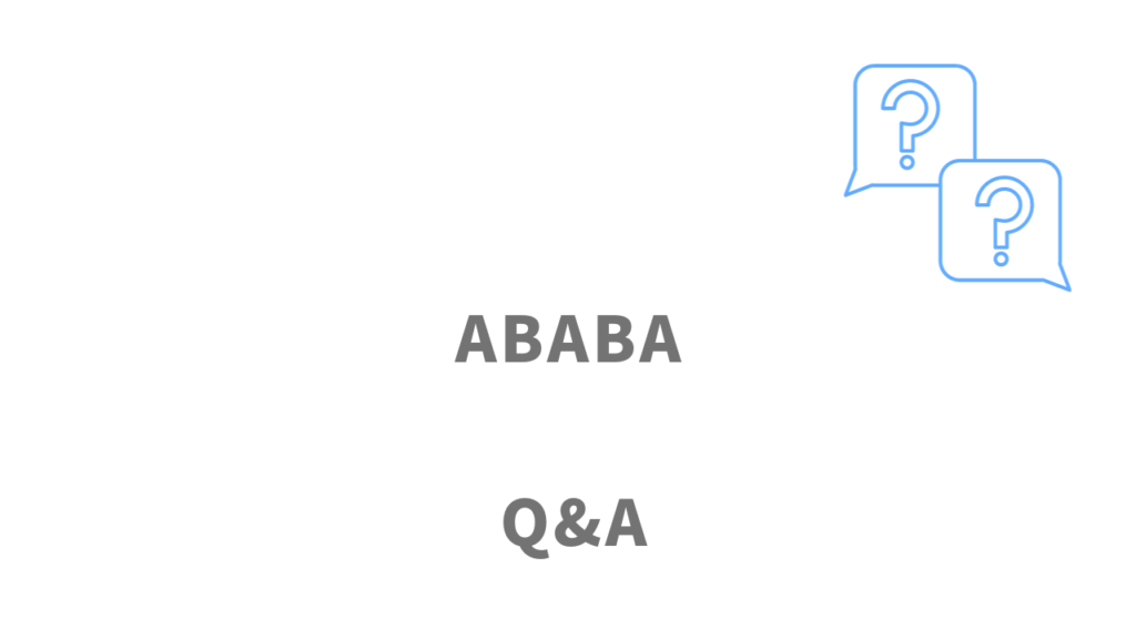 ABABA（アババ）のよくある質問
