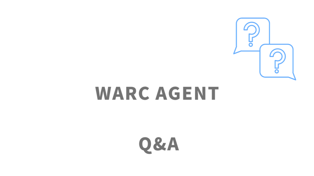 WARC AGENTのよくある質問